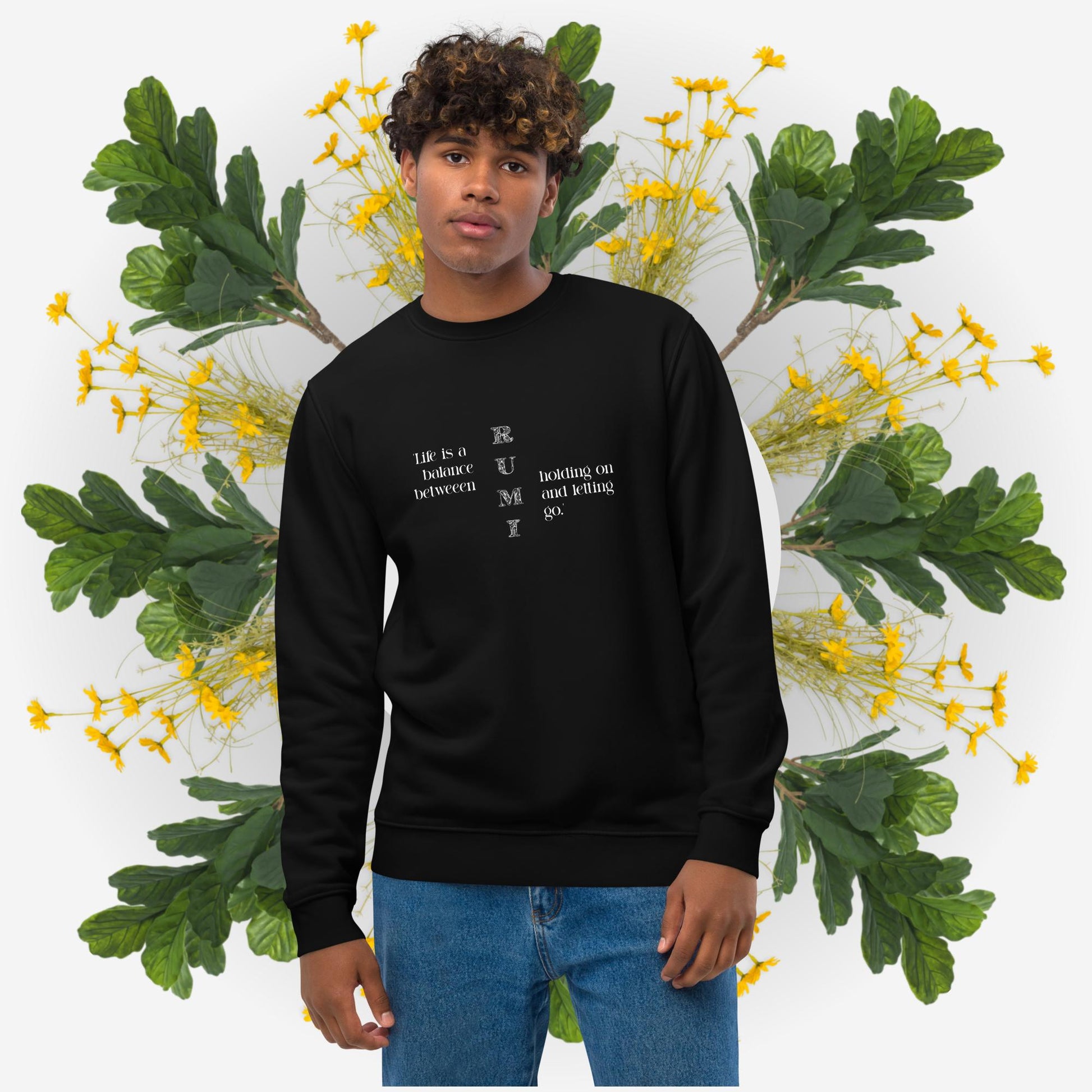 Balance style & comfort in Famous Quotes 'Balance' Rumi Organic Cotton Sweatshirt, a unique find.