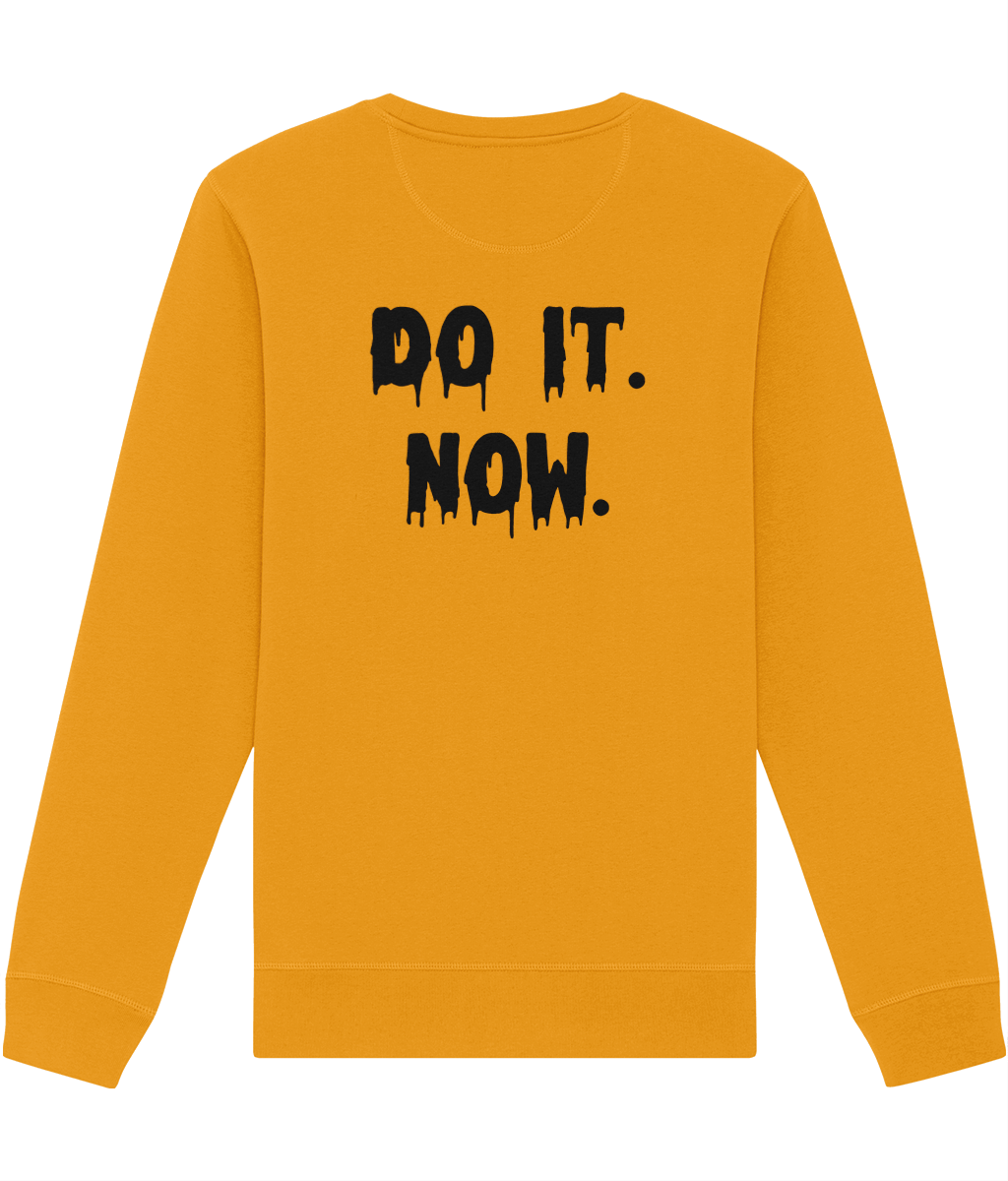Urban 'Do it Now' Sweatshirt – Positive thinking fashion for those who love to inspire.

