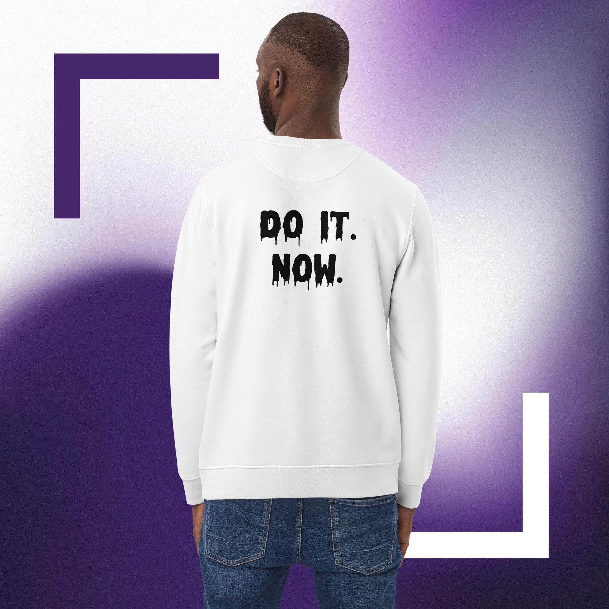 Urban 'Do it Now' Sweatshirt – A positive message for your spiritual wardrobe.

