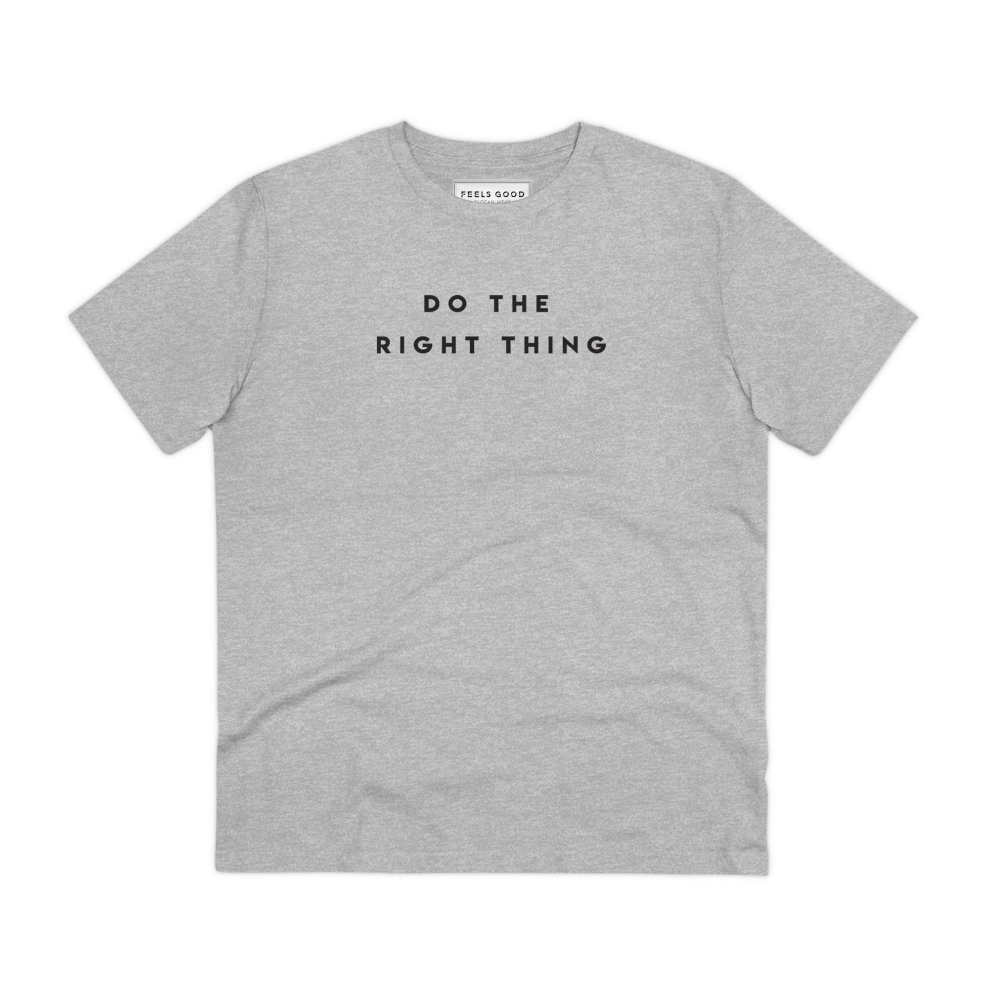 Rock a tee streetwear look with the Urban 'Do The Right Thing' Organic Cotton T-shirt.