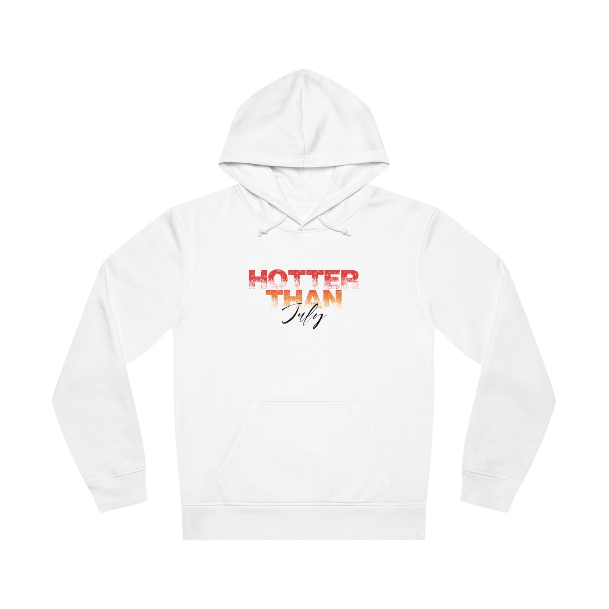 Ethical organic cotton hoodie featuring ‘Hotter Than July’ text