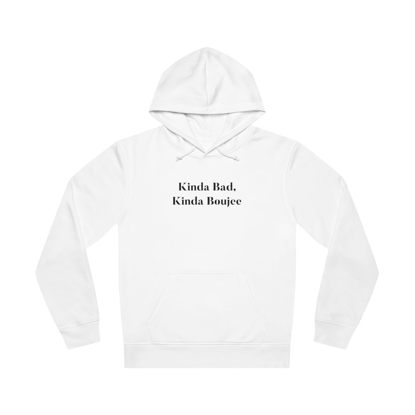 Get iconic style with bob marley hoodies uk – Urban 'Kinda bad, Kinda Boujee' Organic Cotton Hoodie.