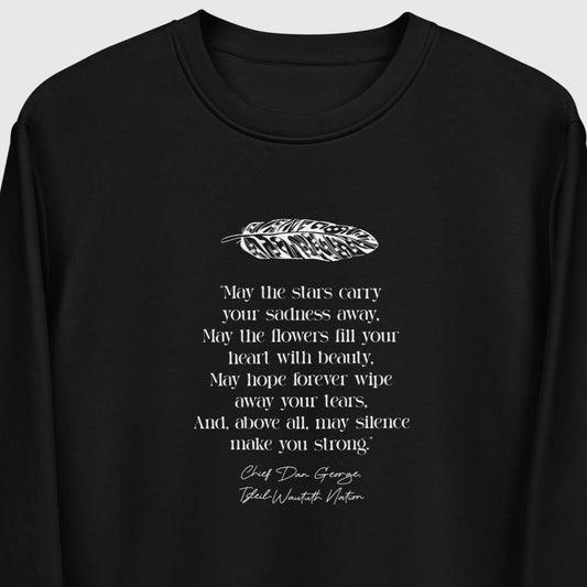 Urban 'Native American Prayer' Organic Cotton Sweatshirt with graphic quotes and slogans, inspired by Native American Indians

